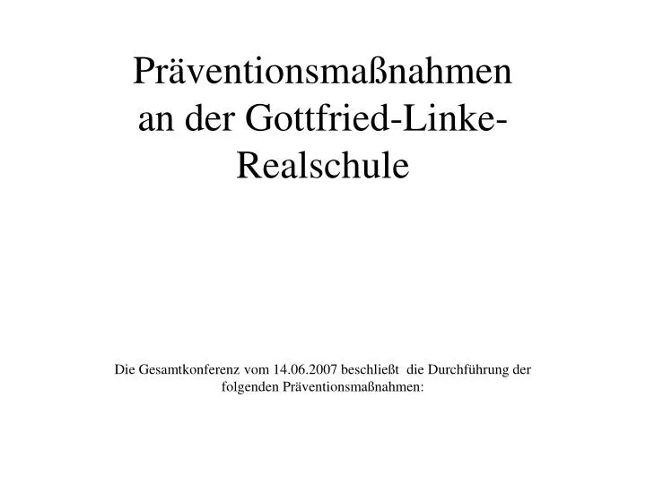 pr ventionsma nahmen an der gottfried linke realschule