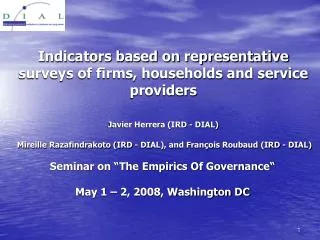 Seminar on “The Empirics Of Governance“ May 1 – 2, 2008, Washington DC