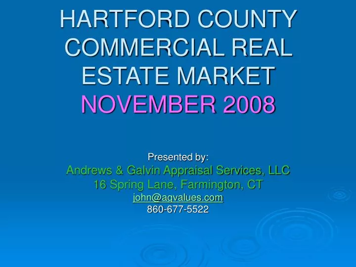 hartford county commercial real estate market november 2008