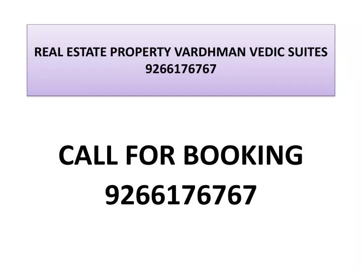 real estate property vardhman vedic suites 9266176767
