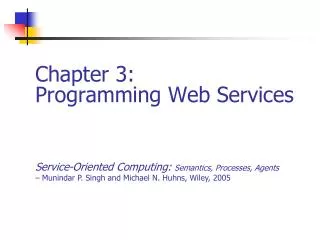 Chapter 3: Programming Web Services