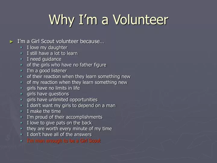 why i m a volunteer