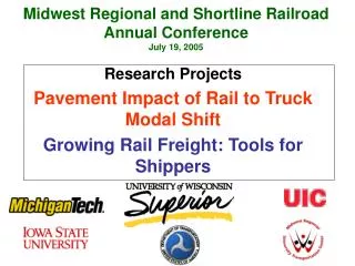 Midwest Regional and Shortline Railroad Annual Conference July 19, 2005