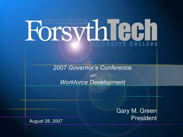 2007 governor s conference on workforce development