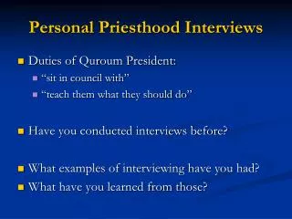 Personal Priesthood Interviews