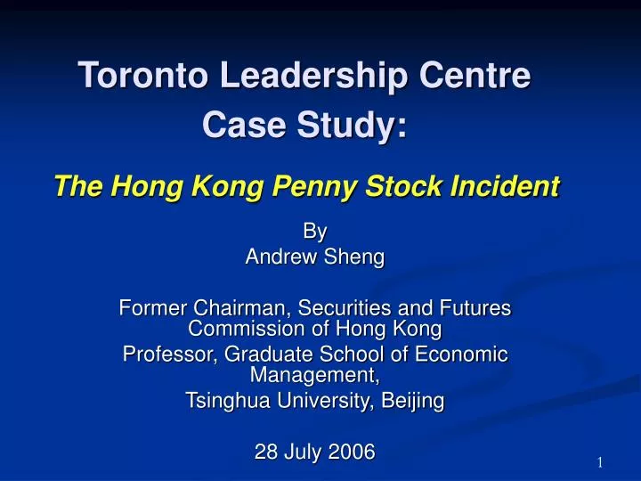 toronto leadership centre case study the hong kong penny stock incident