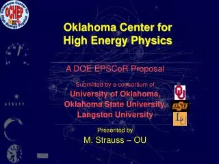 Oklahoma Center for High Energy Physics