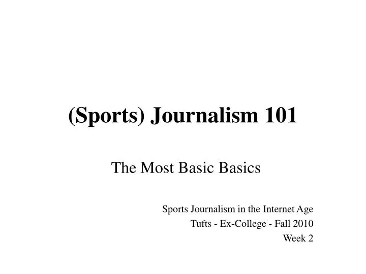 sports journalism 101