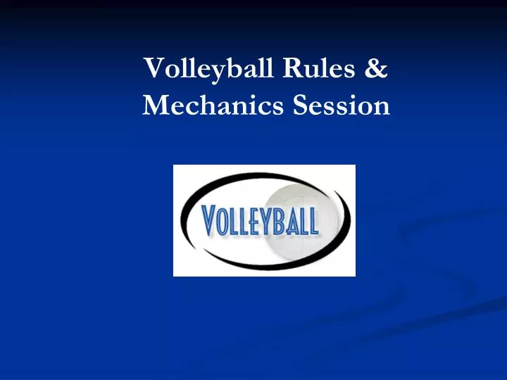 volleyball rules mechanics session