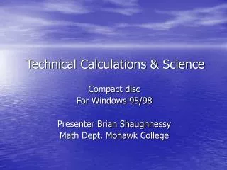 Technical Calculations &amp; Science