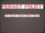 PRIVACY POLICY - slide 1