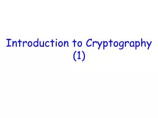 Introduction to Cryptography (1)