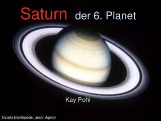 Saturn der 6. Planet