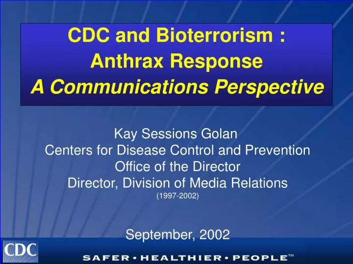 cdc and bioterrorism anthrax response a communications perspective