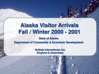 Alaska Visitor Arrivals Fall / Winter 2000 - 2001