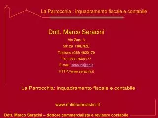 Dott. Marco Seracini – dottore commercialista e revisore contabile