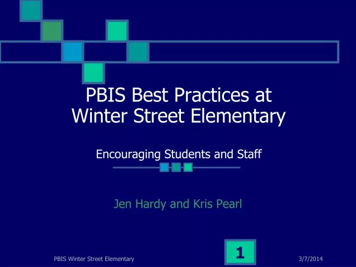 pbis best practices at winter street elementary encouraging students and staff
