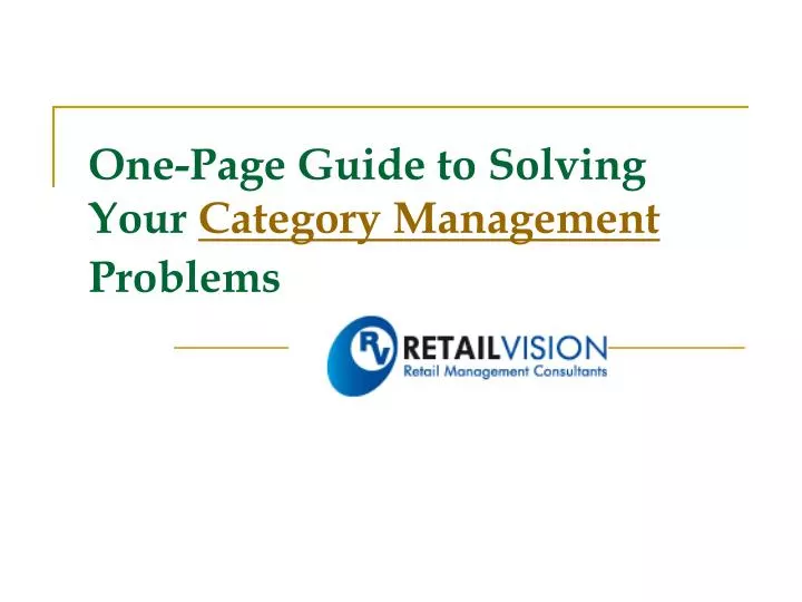 one page guide to solving your category management problems