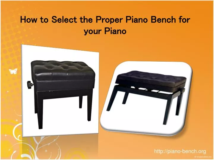 how to select the proper piano bench for your piano