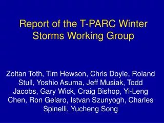 Report of the T-PARC Winter Storms Working Group