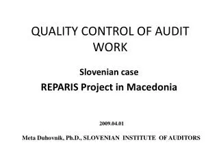 QUALITY CONTROL OF AUDIT WORK
