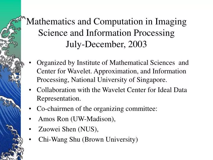 mathematics and computation in imaging science and information processing july december 2003