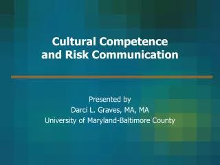 Cultural Competence and Risk Communication