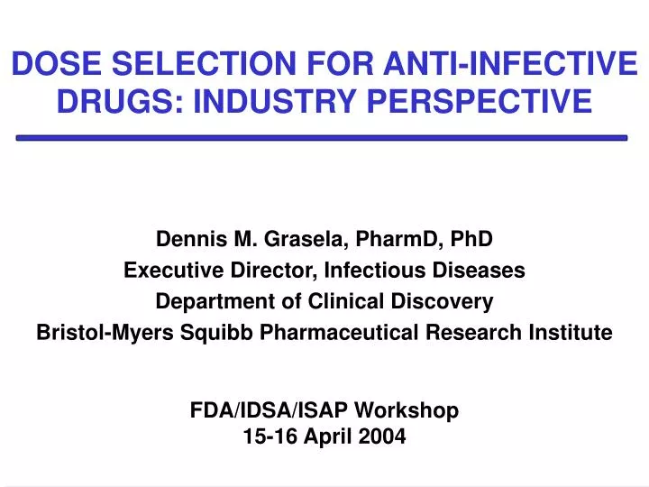 dose selection for anti infective drugs industry perspective