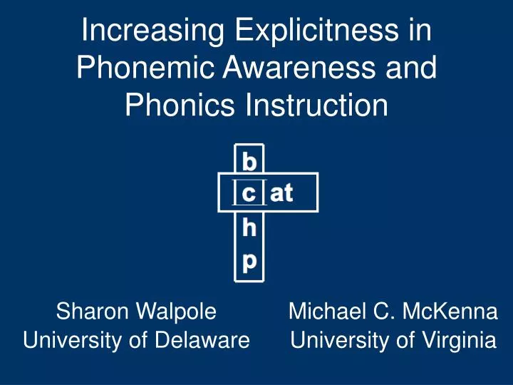 increasing explicitness in phonemic awareness and phonics instruction