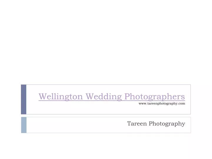 wellington wedding photographers www tareenphotography com