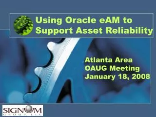 Using Oracle eAM to Support Asset Reliability