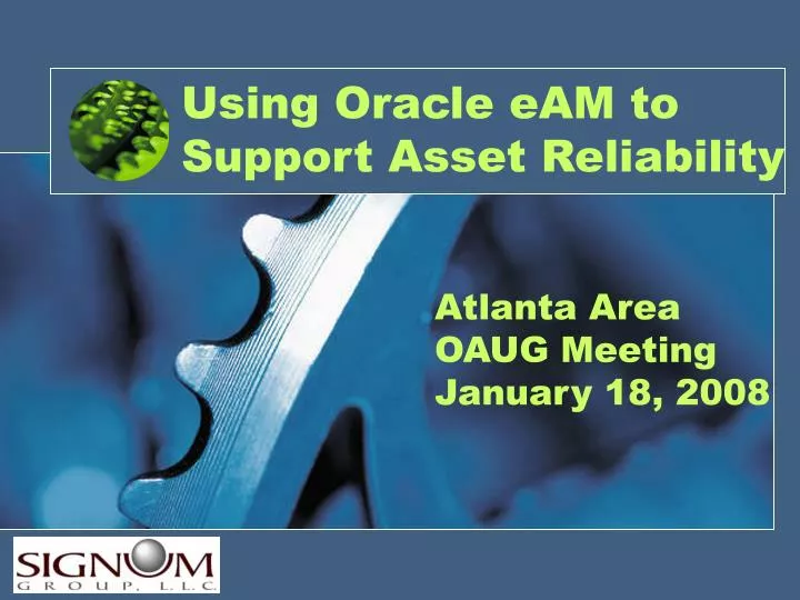 using oracle eam to support asset reliability