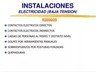 INSTALACIONES ELECTRICIDAD (BAJA TENSION )