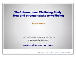 The International Wellbeing Study: New and stronger paths to wellbeing