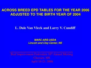 ACROSS BREED EPD TABLES FOR THE YEAR 2006 ADJUSTED TO THE BIRTH YEAR OF 2004