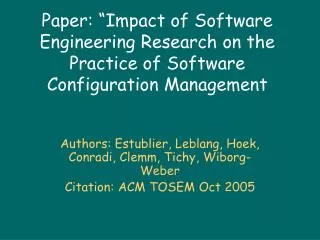 Paper: “Impact of Software Engineering Research on the Practice of Software Configuration Management