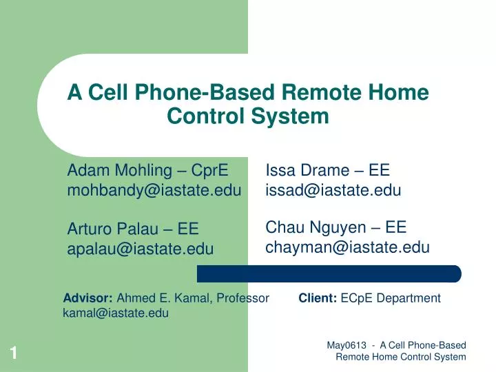 a cell phone based remote home control system