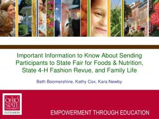 Important Information to Know About Sending Participants to State Fair for Foods &amp; Nutrition, State 4-H Fashion Revu