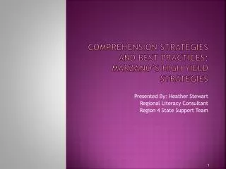 Comprehension Strategies and best practices: marzano’s High yield strategies