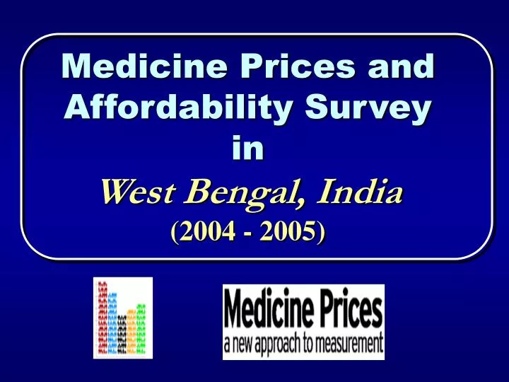 medicine prices and affordability survey in west bengal india 2004 2005
