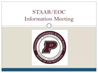 STAAR/EOC Information Meeting