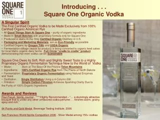 Introducing . . . Square One Organic Vodka