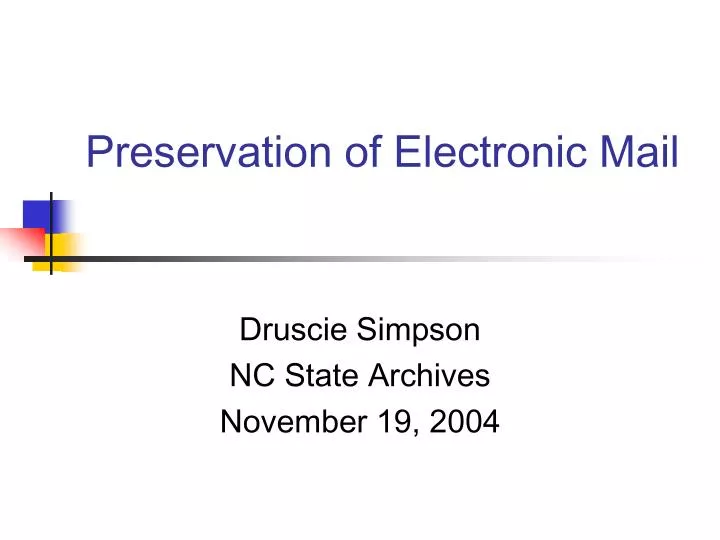 preservation of electronic mail