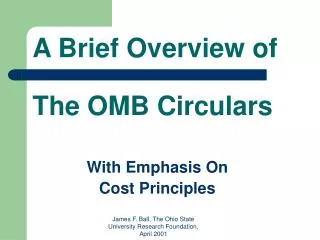 A Brief Overview of The OMB Circulars