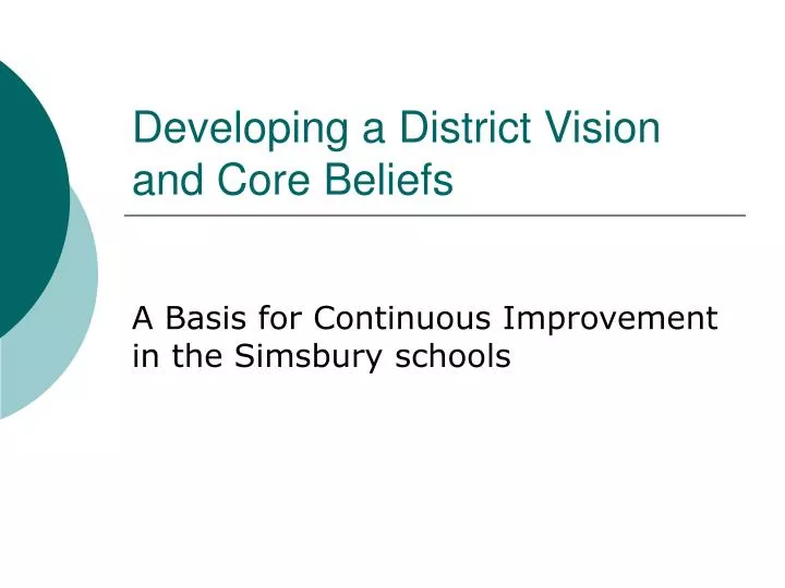 developing a district vision and core beliefs