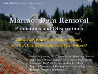 Marmot Dam Removal Predictions and Observations