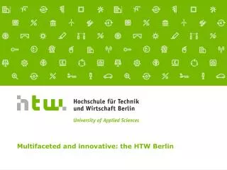 Multifaceted and innovative: the HTW Berlin