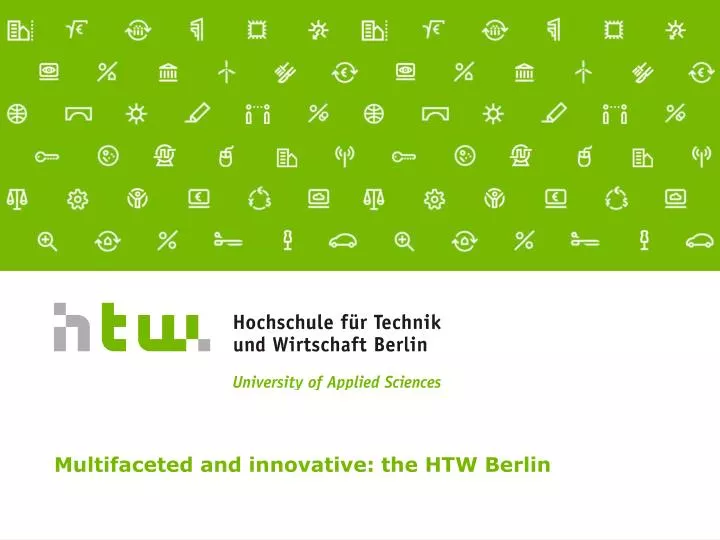 multifaceted and innovative the htw berlin