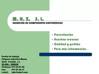 M. H. Z. S. L. INSERCIÓN DE COMPONENTES ELECTRÓNICOS