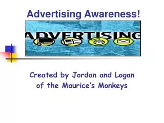 Advertising Awareness!